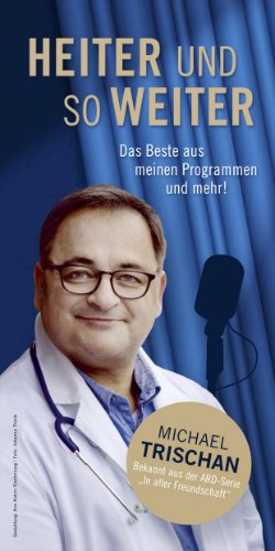 Michael Trischan - Heiter und so weiter